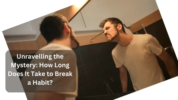 how long does it take to break a habit